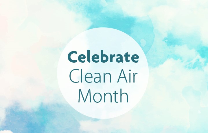 May is Clean Air Month