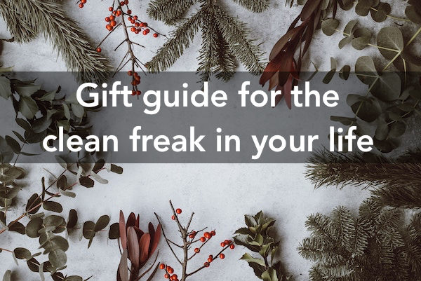 15 Gifts For The Clean Freak In Your Life